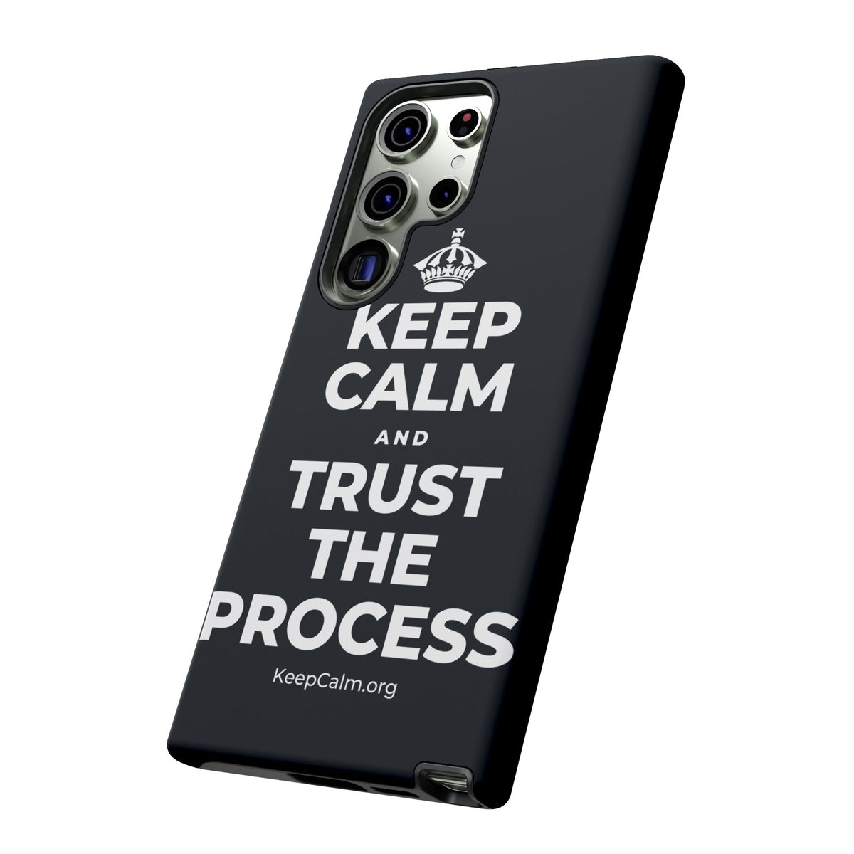 KEEP CALM AND TRUST THE PROCESS Phone Case (Dark)