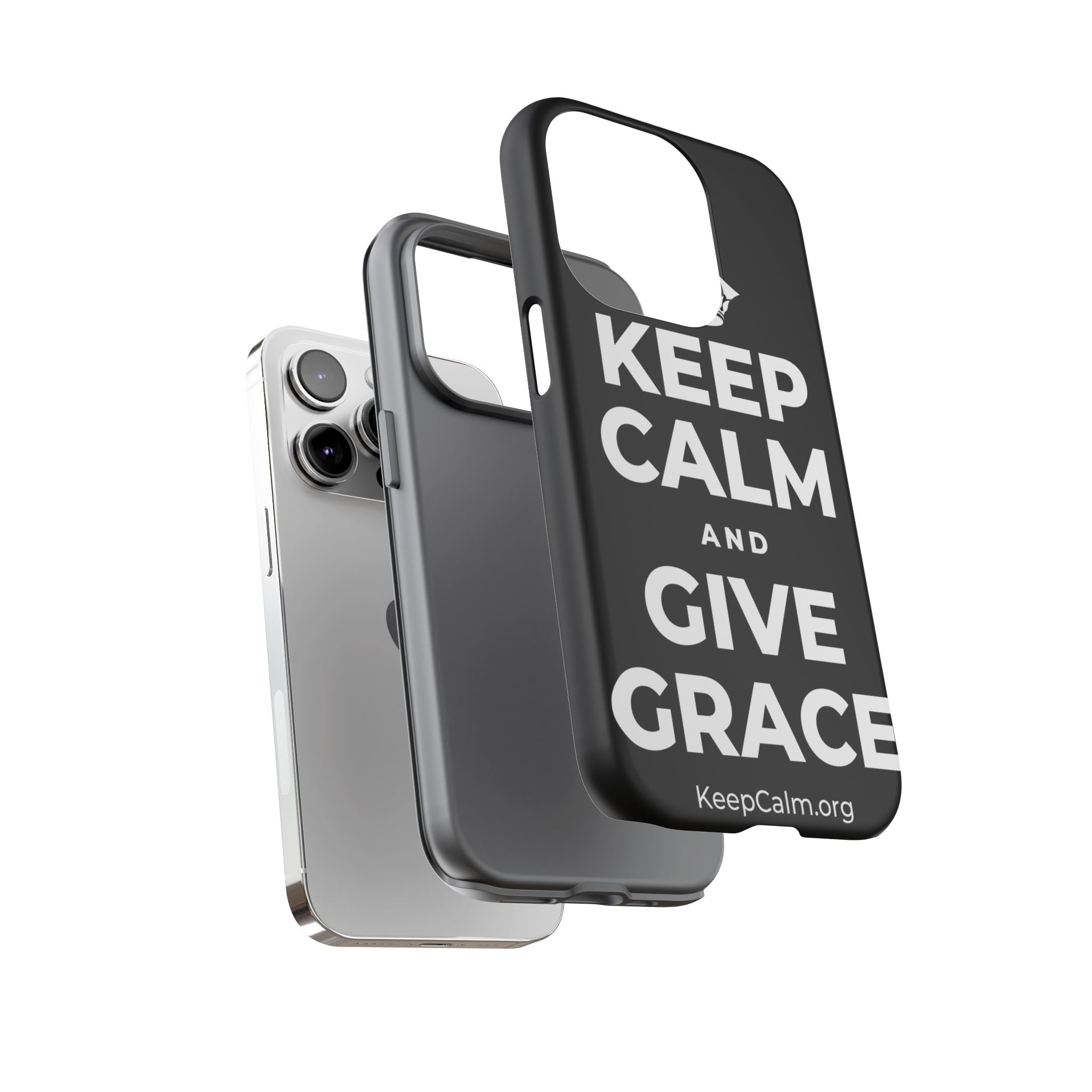 KEEP CALM AND GIVE GRACE Phone Case