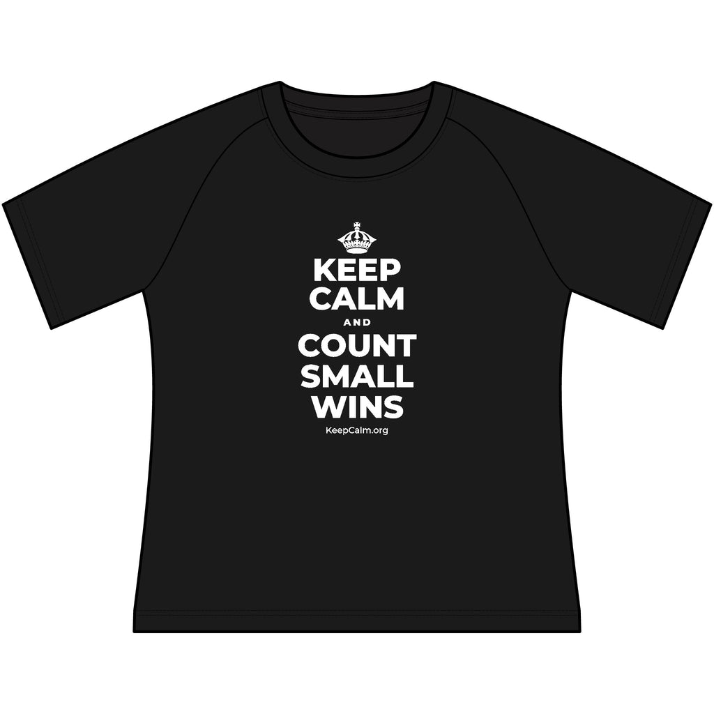 KEEP CALM AND COUNT SMALL WINS Women's Raglan Tee