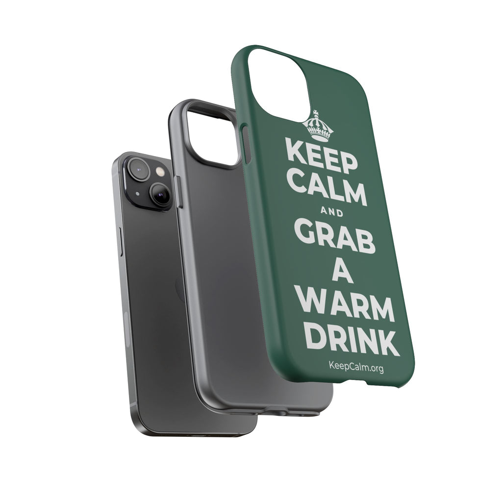 KEEP CALM AND GRAB A WARM DRINK Phone Case