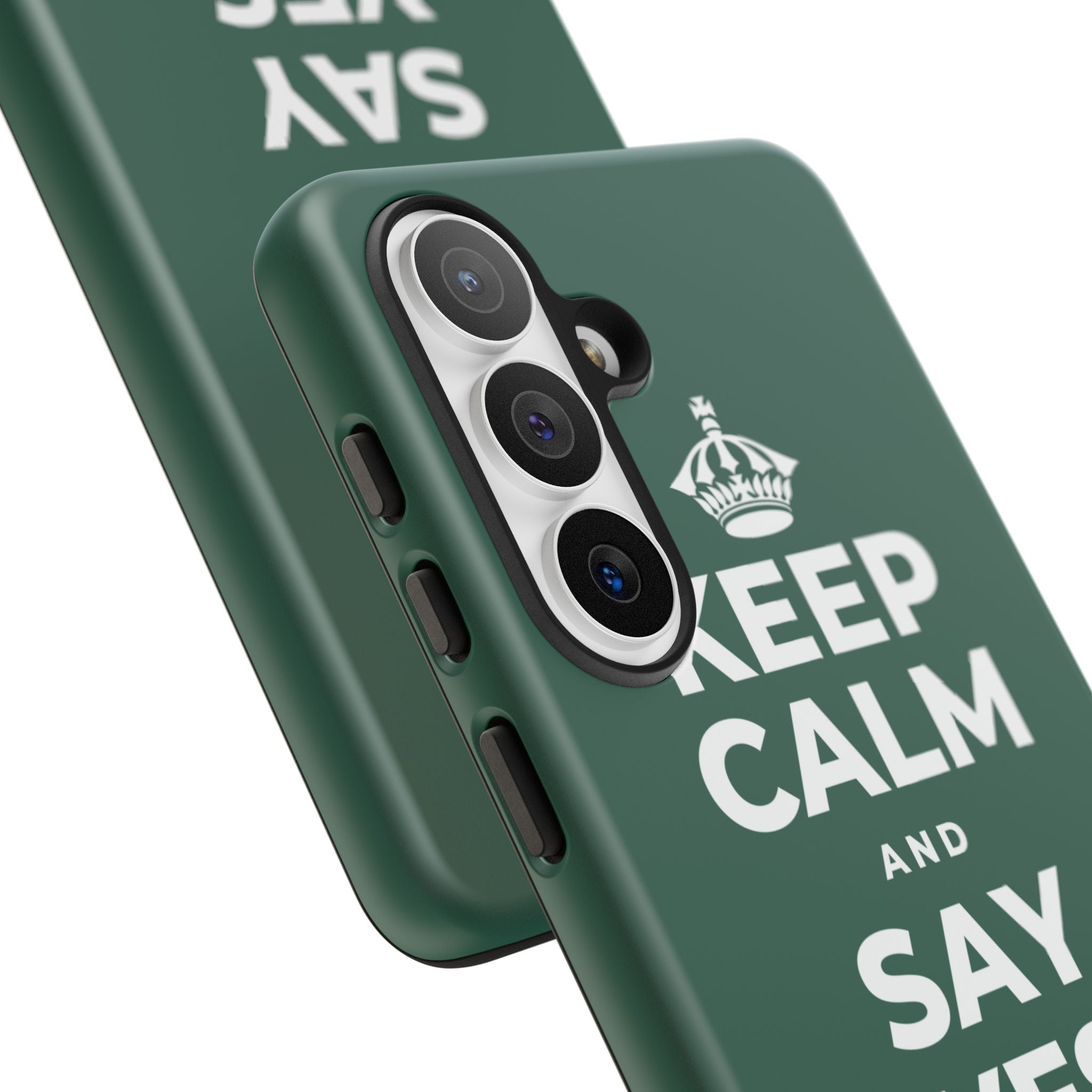 KEEP CALM AND SAY YES TO FUN Phone Case