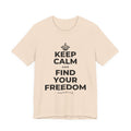 KEEP CALM AND FIND YOUR FREEDOM T-Shirt (Soft Cream–Heather Mauve)
