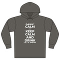 KEEP CALM AND DRINK WATER Organic Hoodie Tee