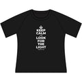 KEEP CALM AND LOOK FOR THE LIGHT Women's Raglan Tee
