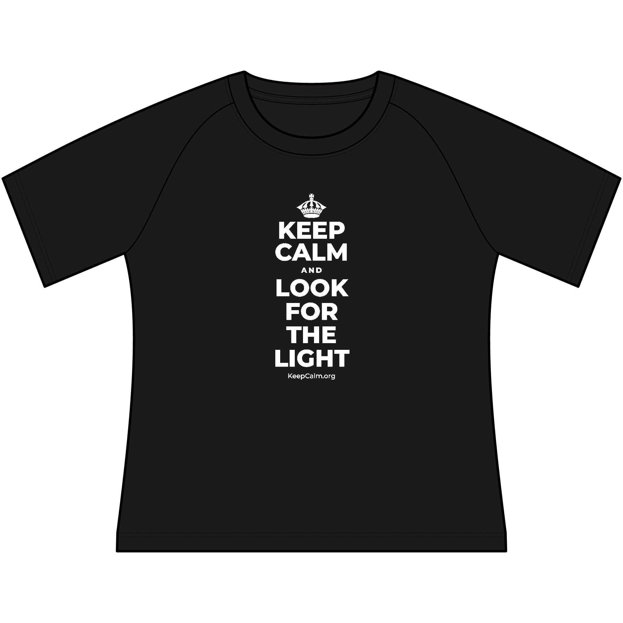 KEEP CALM AND LOOK FOR THE LIGHT Women's Raglan Tee