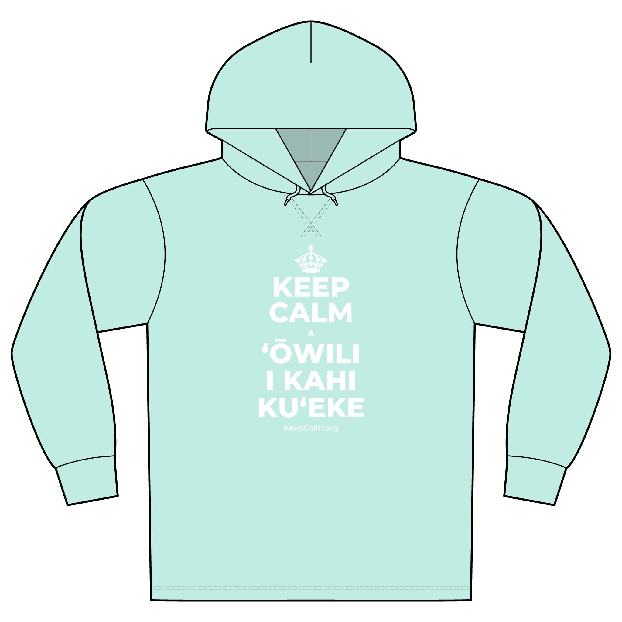KEEP CALM A ʻŌWILI I KAHI KUʻEKE Organic Hoodie Tee