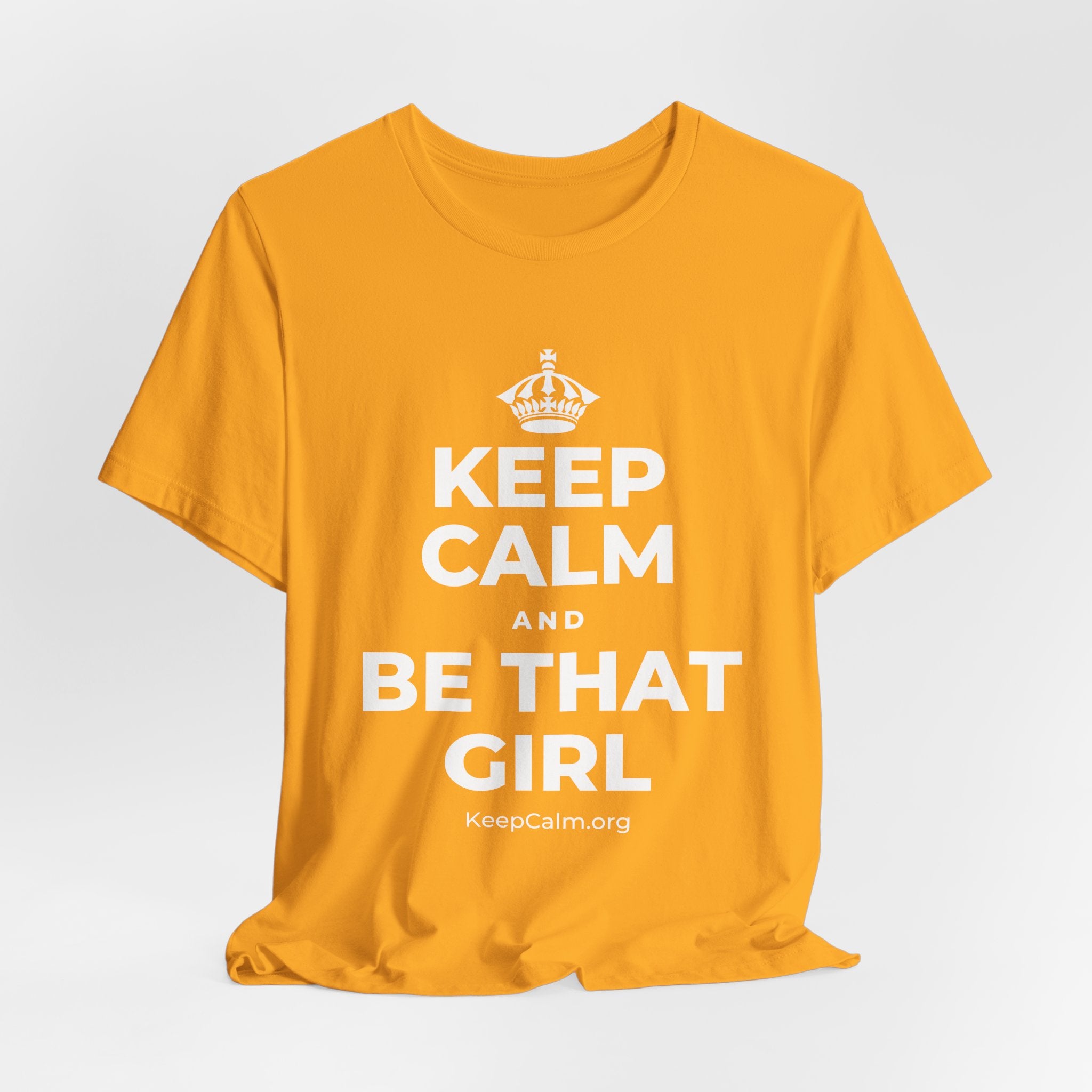 KEEP CALM AND BE THAT GIRL T-Shirt (Baby Blue–Silver)
