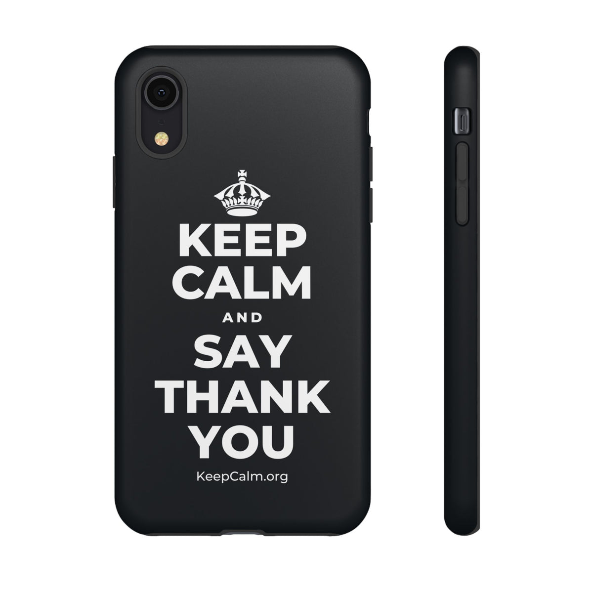 KEEP CALM AND SAY THANK YOU Phone Case (Dark)