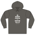 KEEP CALM AND MOVE TO IT Organic Hoodie Tee