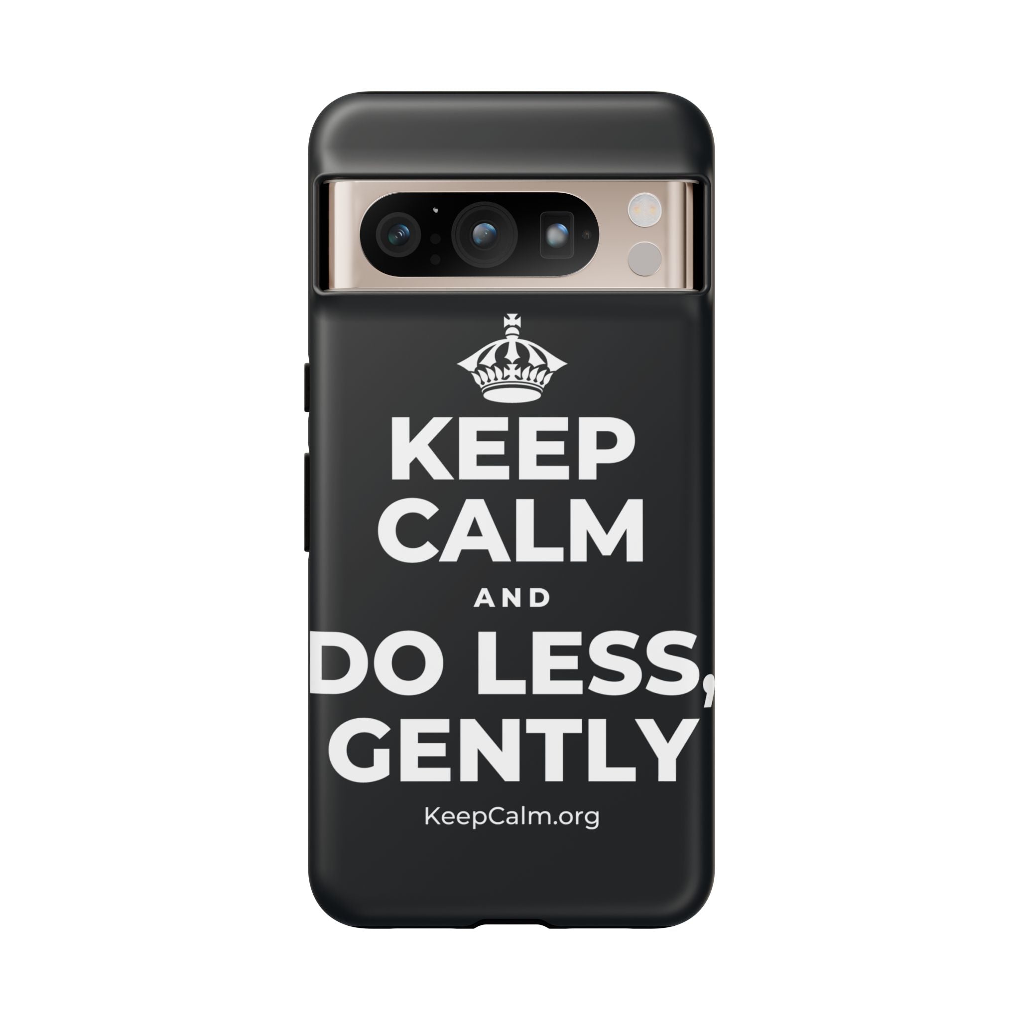 KEEP CALM AND DO LESS, GENTLY Phone Case (Dark)