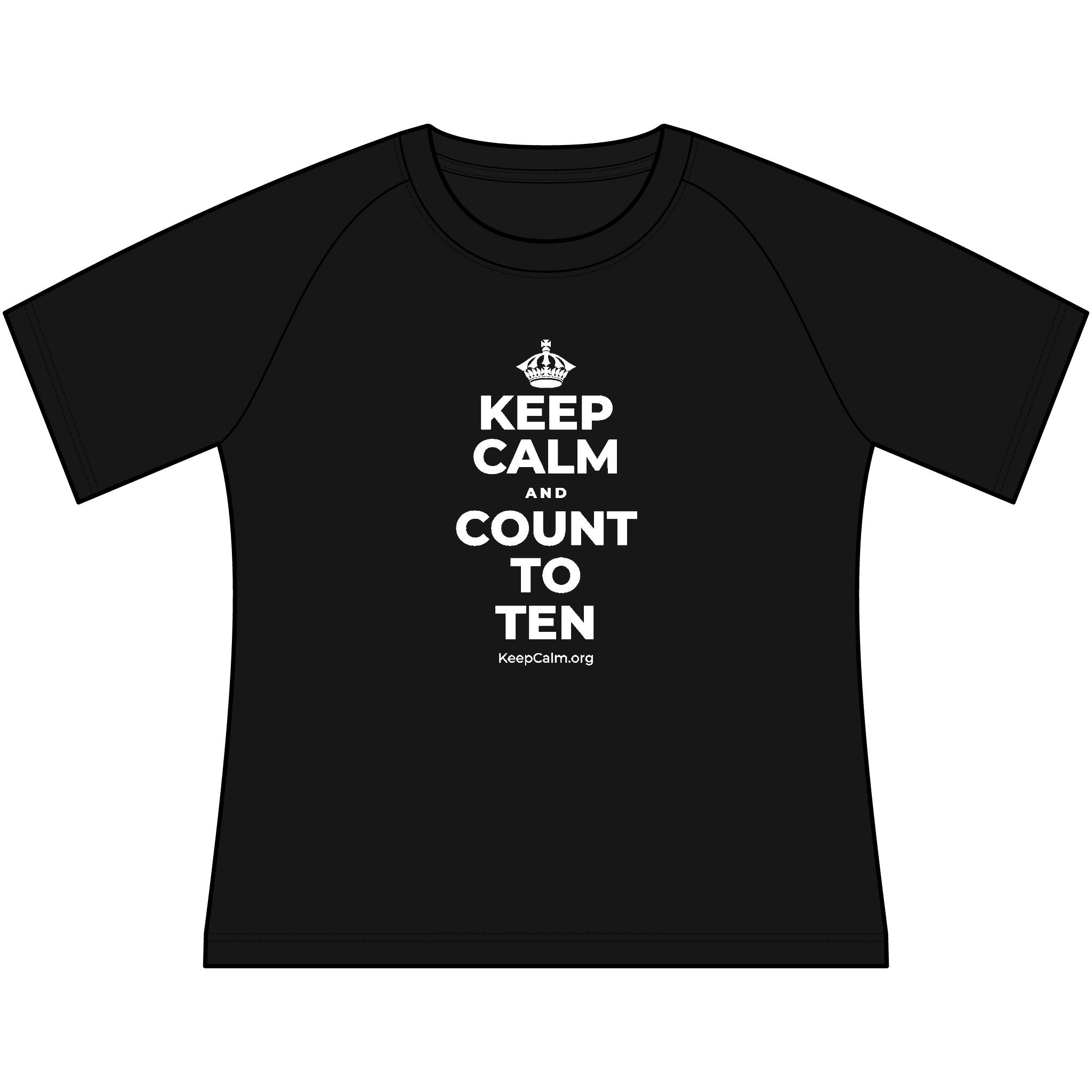 KEEP CALM AND COUNT TO TEN Women's Raglan Tee