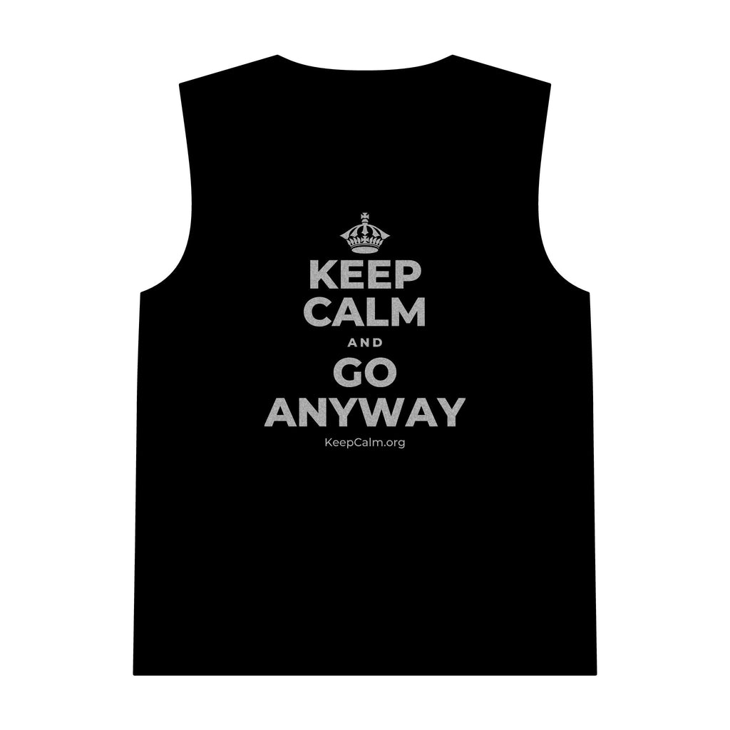 KEEP CALM AND GO ANYWAY Tank Top