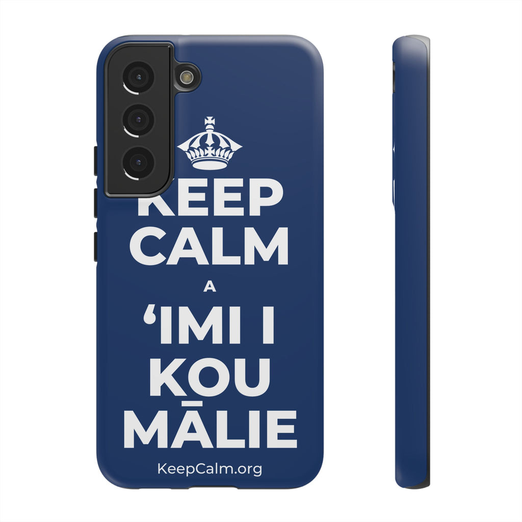 KEEP CALM A ʻIMI I KOU MĀLIE Phone Case