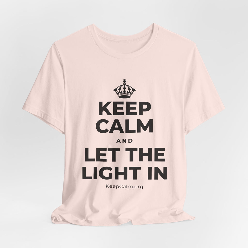 KEEP CALM AND LET THE LIGHT IN T-Shirt (Soft Cream–Heather Mauve)