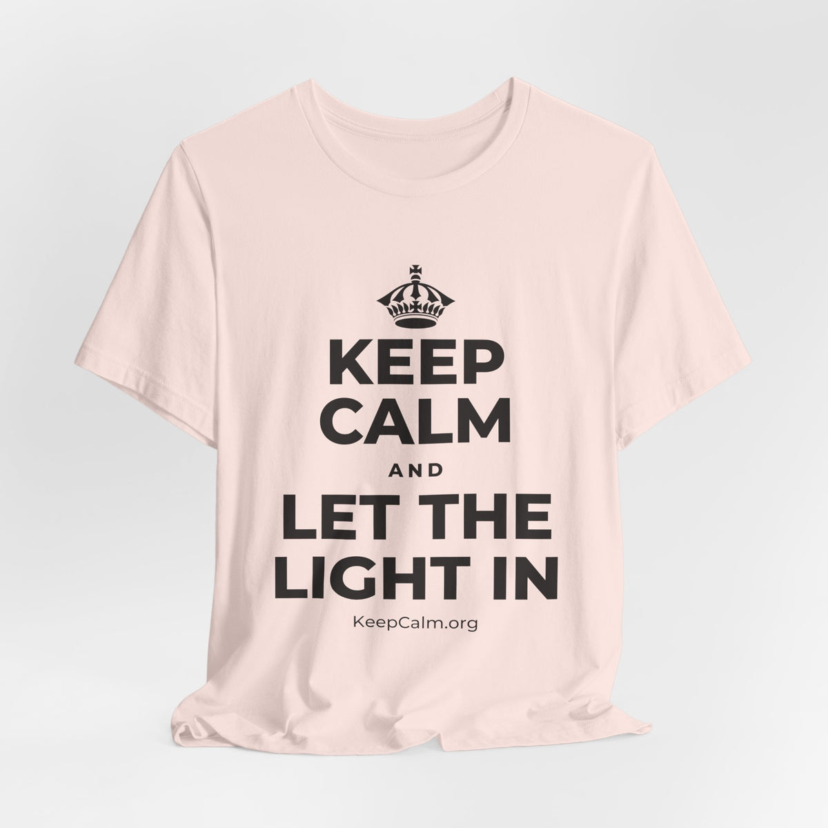 KEEP CALM AND LET THE LIGHT IN T-Shirt (Soft Cream–Heather Mauve)
