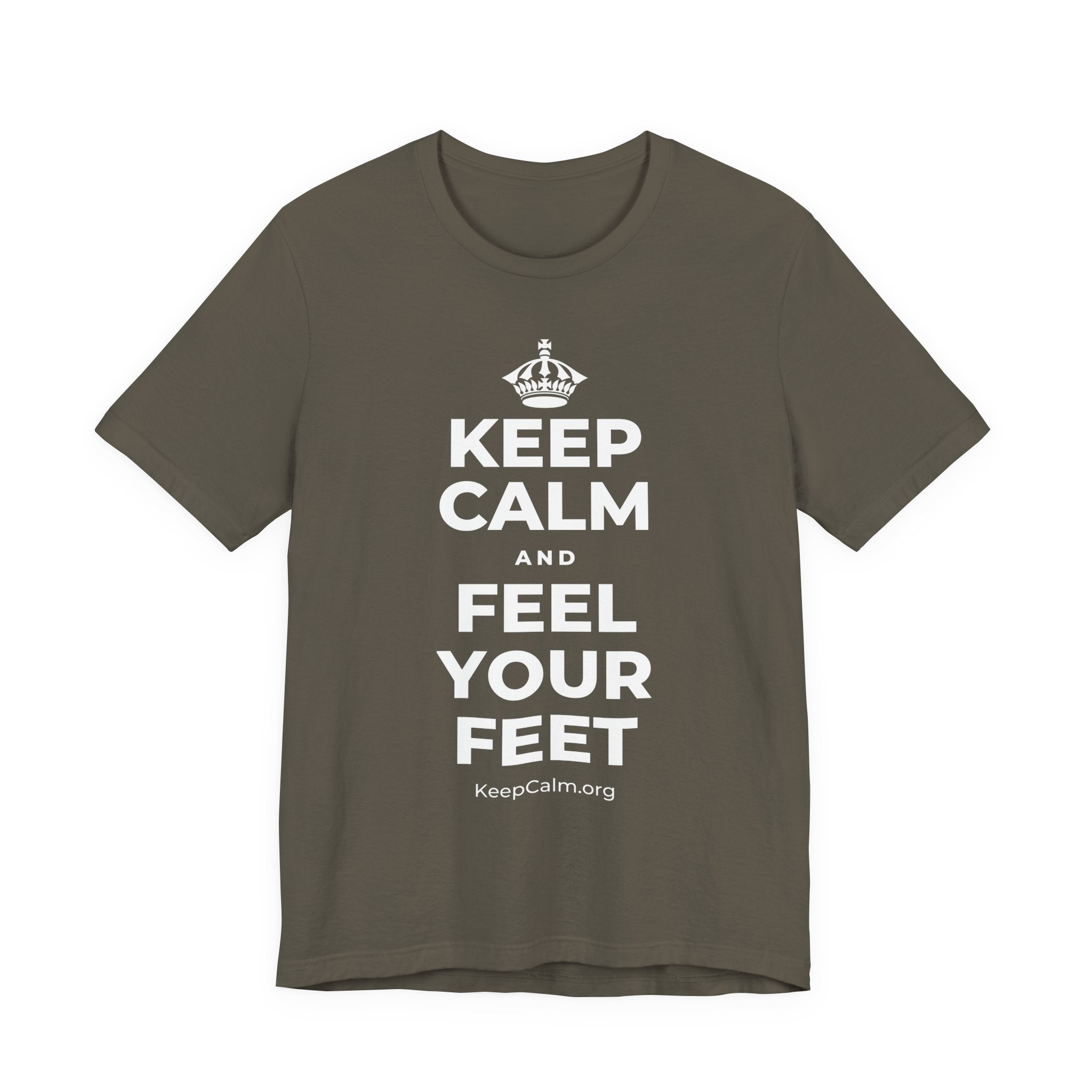 KEEP CALM AND FEEL YOUR FEET T-Shirt (White–Asphalt)