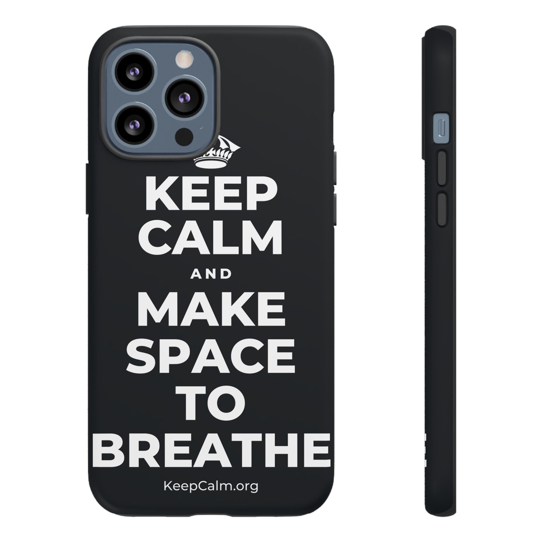 KEEP CALM AND MAKE SPACE TO BREATHE Phone Case (Dark)