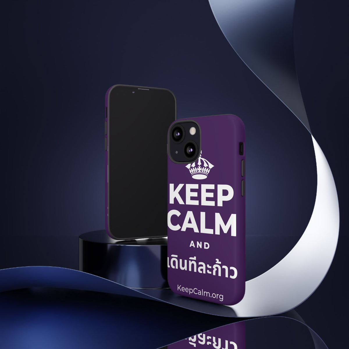 KEEP CALM AND เดินทีละก้าว Phone Case