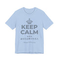 KEEP CALM AND あなたは愛される人 T-Shirt (Baby Blue–Silver)