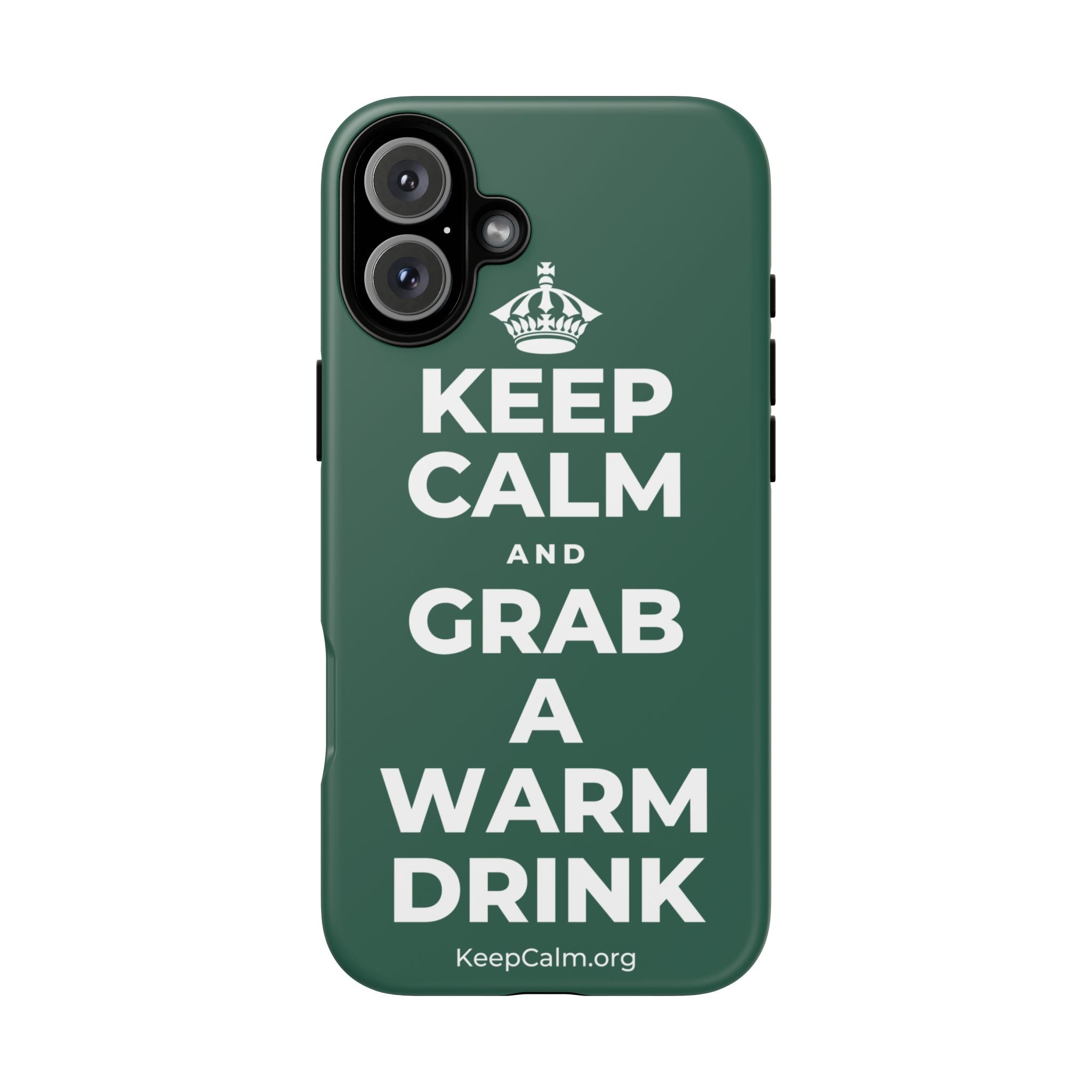 KEEP CALM AND GRAB A WARM DRINK Phone Case
