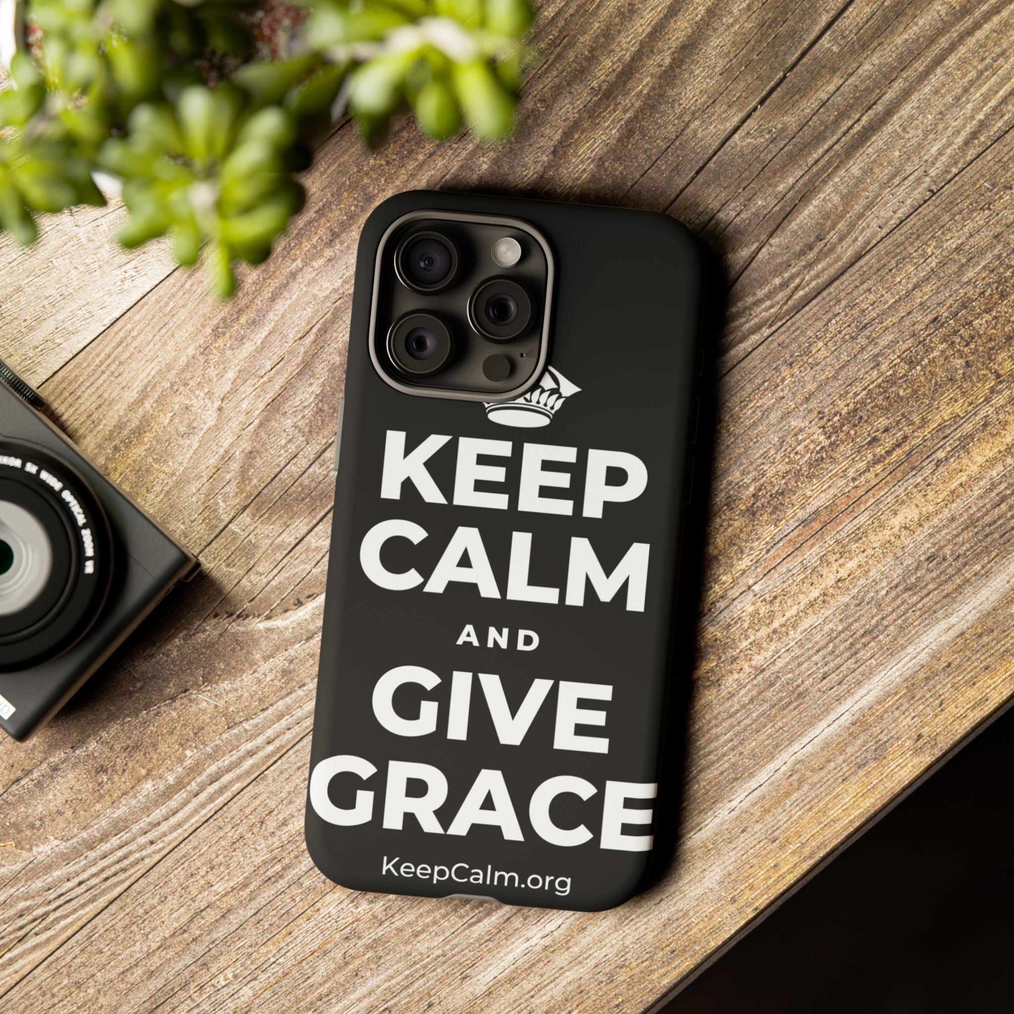 KEEP CALM AND GIVE GRACE Phone Case