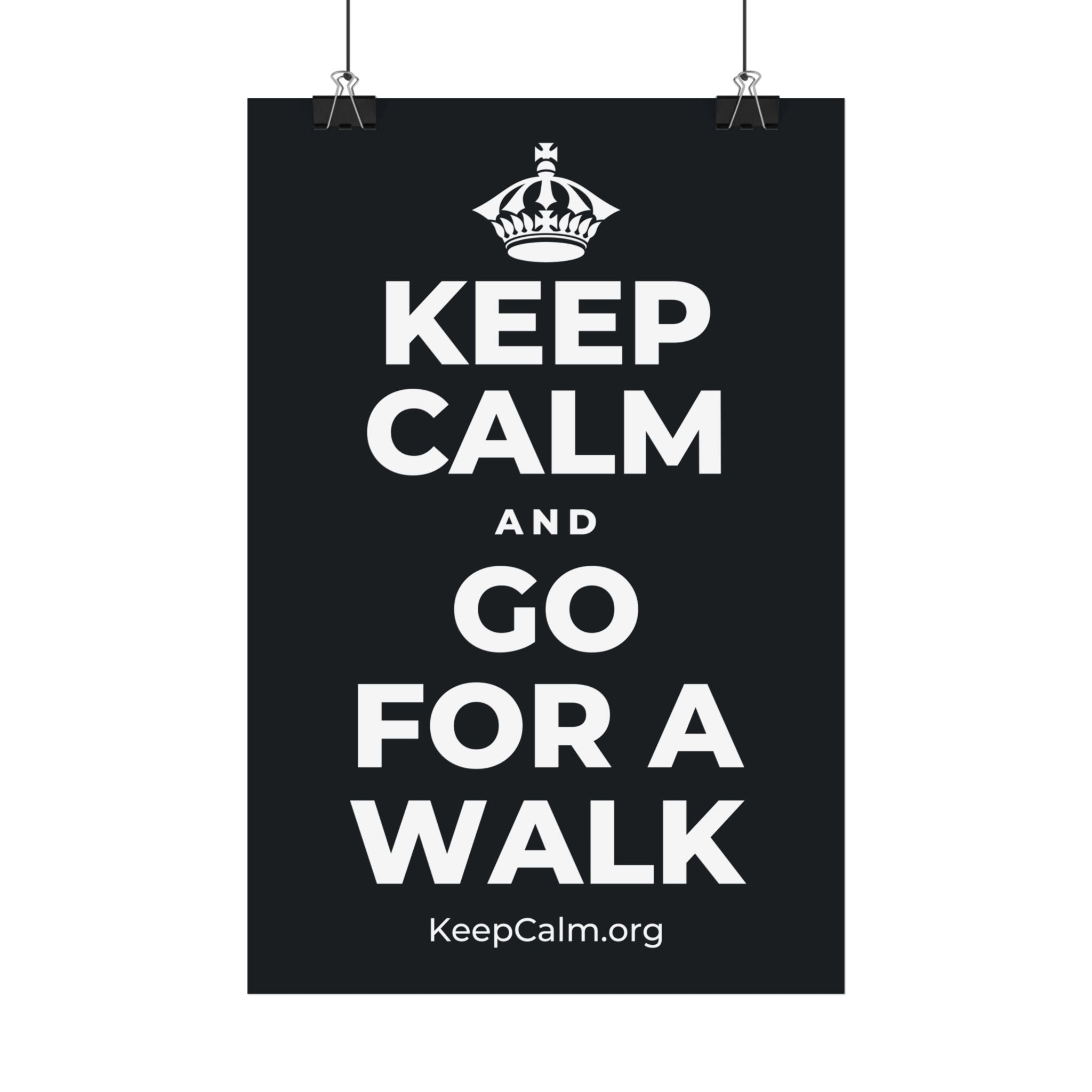 KEEP CALM AND GO FOR A WALK Satin Poster (Dark)