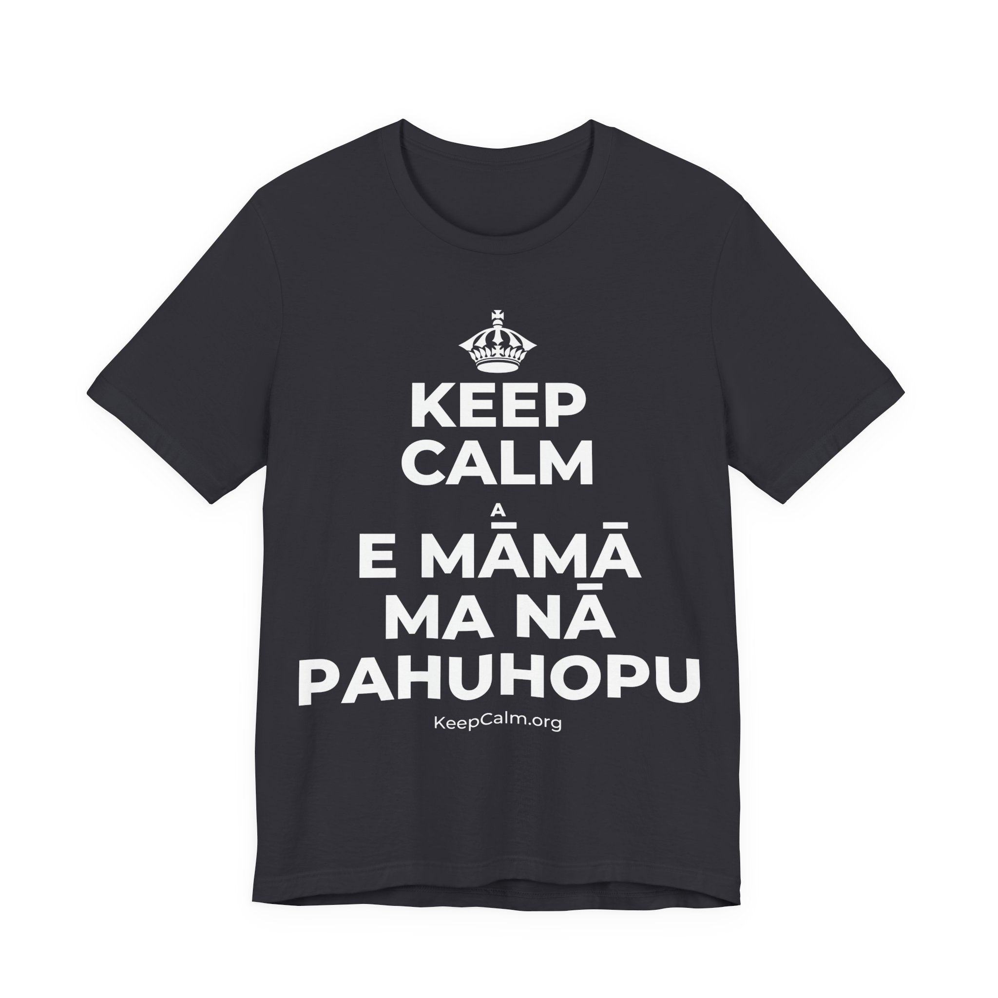 KEEP CALM A E MĀMĀ MA NĀ PAHUHOPU T-Shirt (Baby Blue–Silver)
