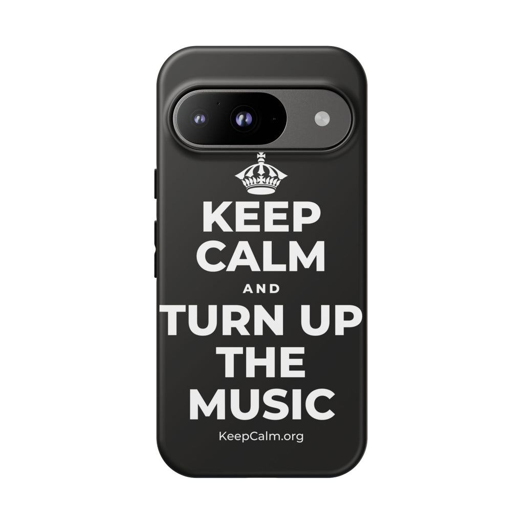 KEEP CALM AND TURN UP THE MUSIC Phone Case