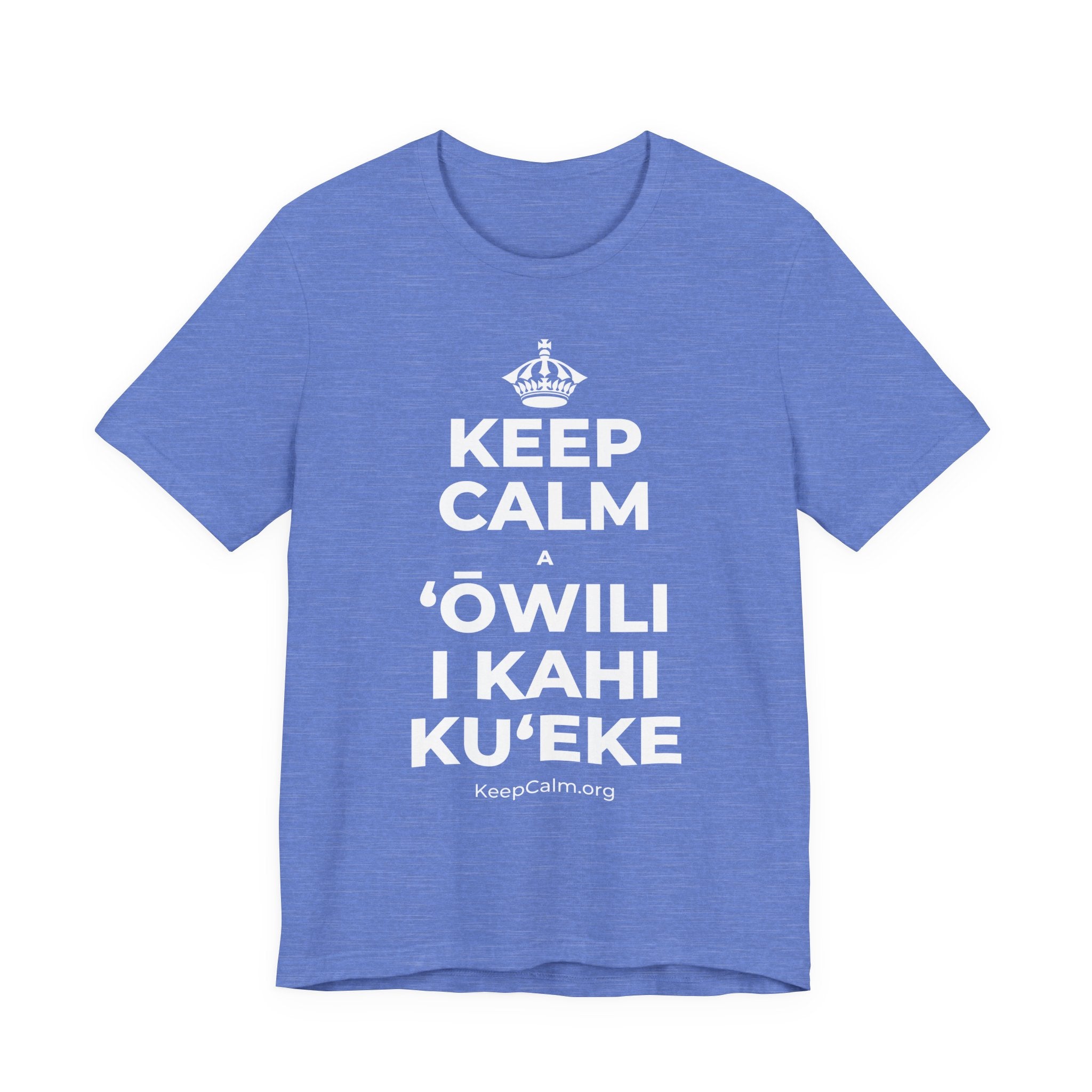 KEEP CALM A ʻŌWILI I KAHI KUʻEKE T-Shirt (Soft Cream–Heather Mauve)
