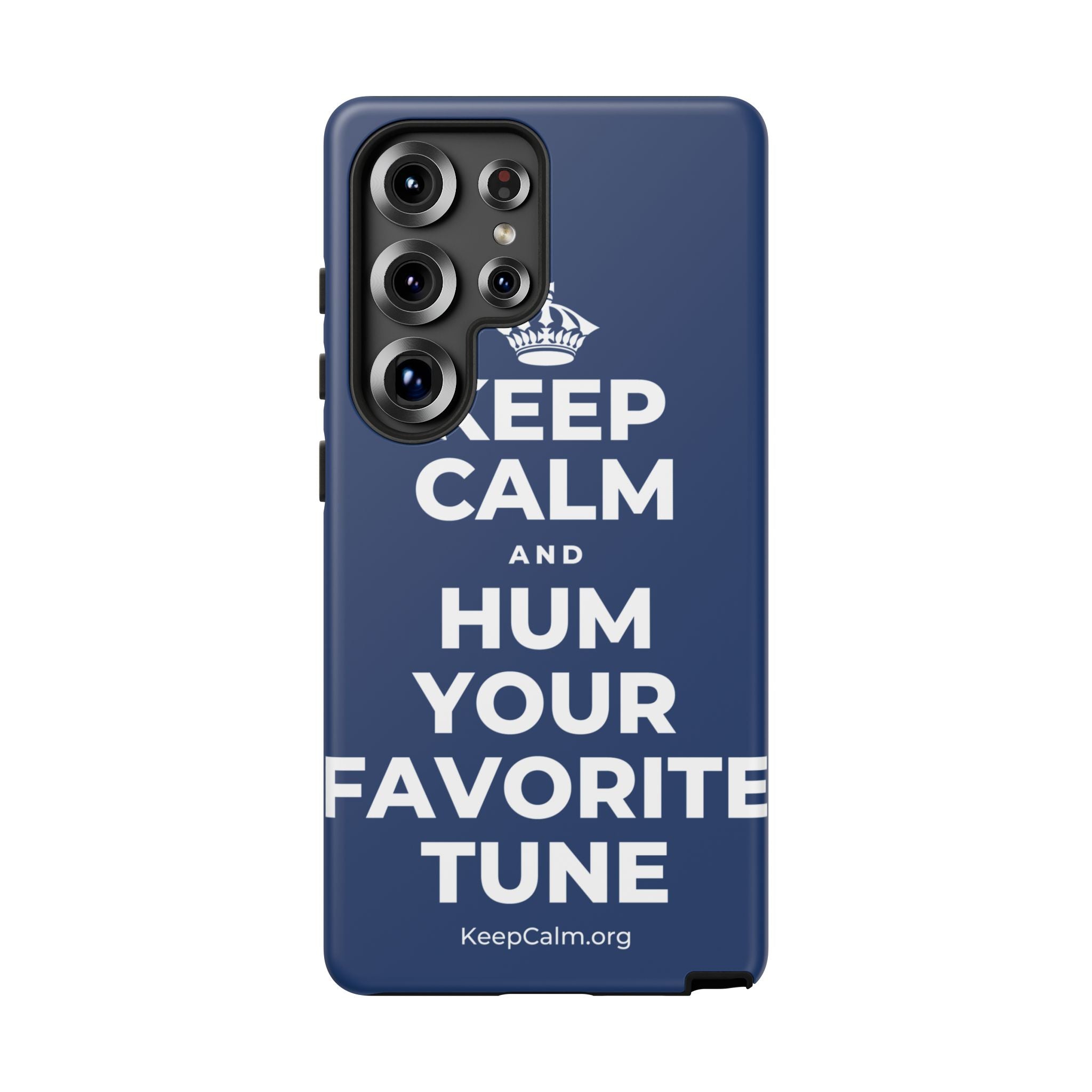 KEEP CALM AND HUM YOUR FAVORITE TUNE Phone Case