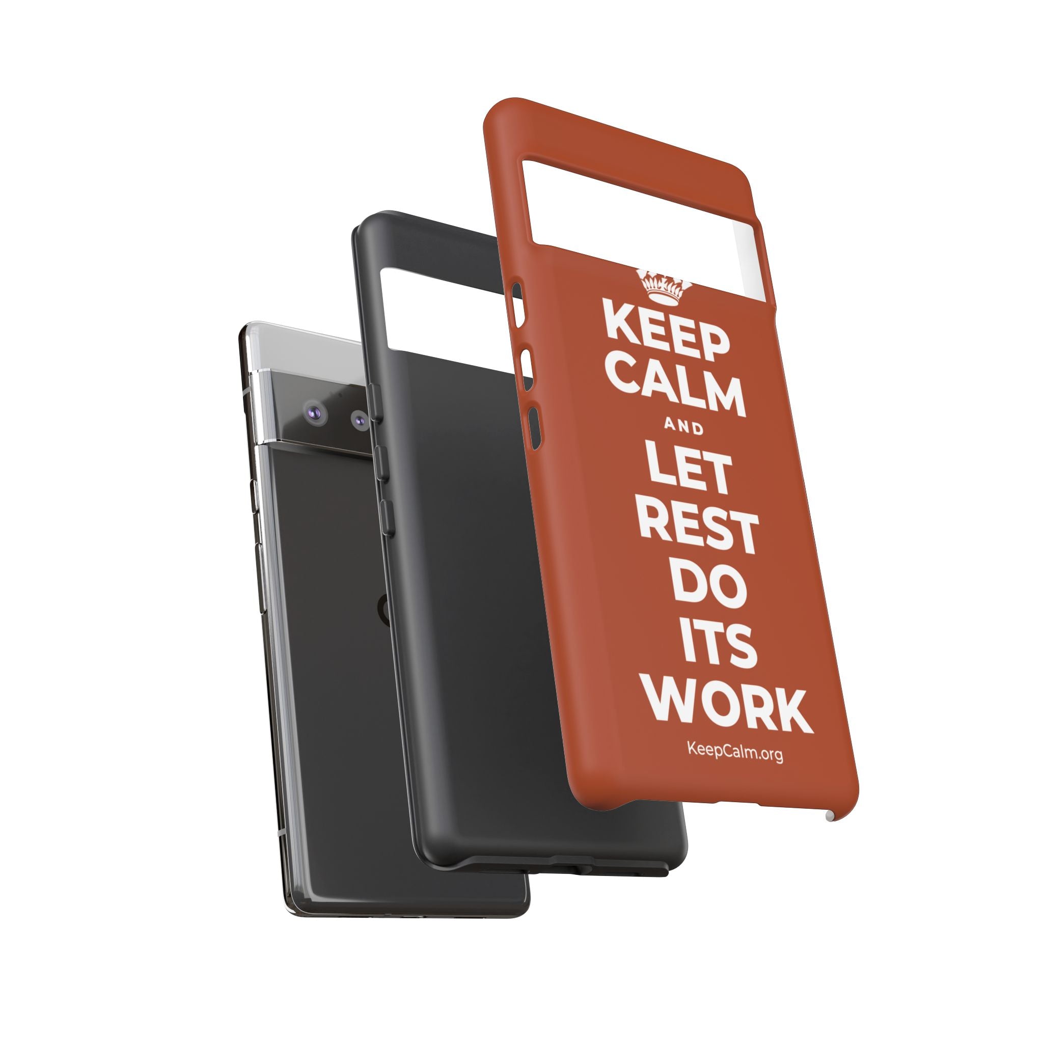 KEEP CALM AND LET REST DO ITS WORK Phone Case