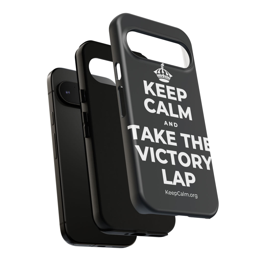 KEEP CALM AND TAKE THE VICTORY LAP Phone Case (Dark)