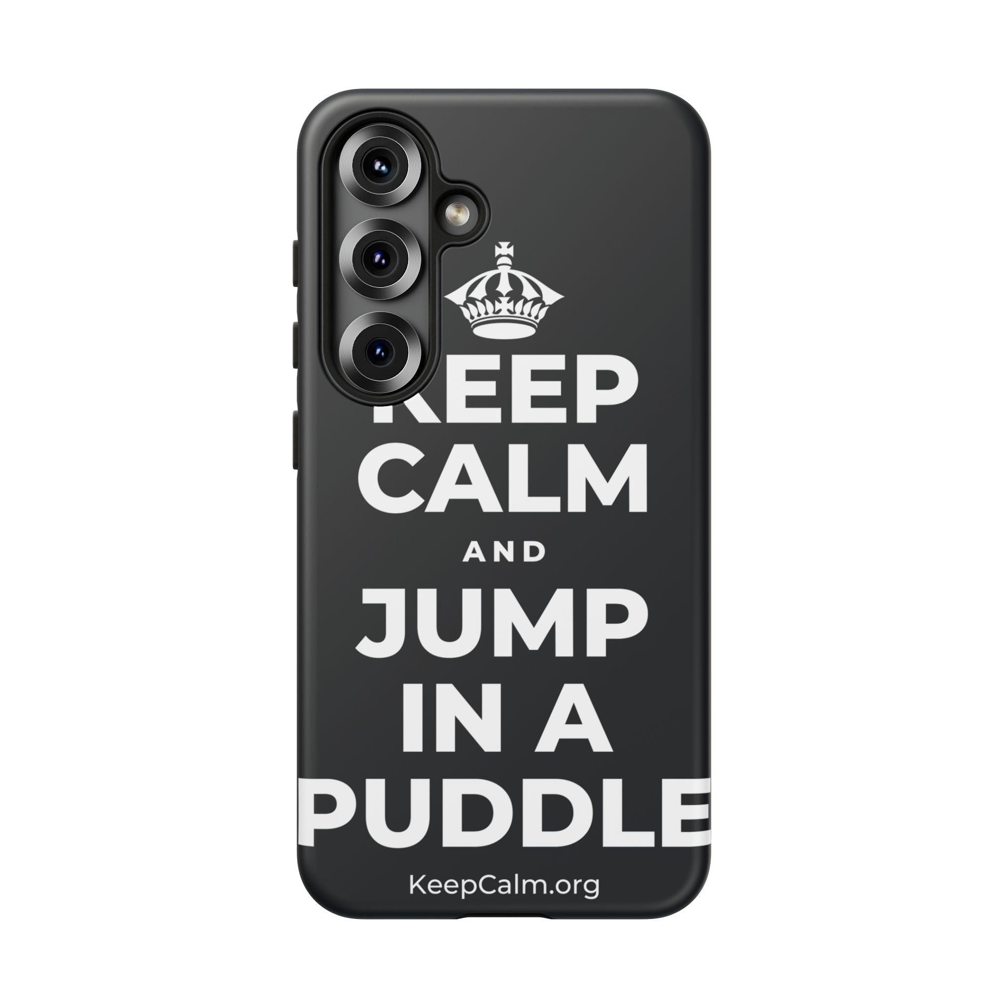 KEEP CALM AND JUMP IN A PUDDLE Phone Case (Dark)