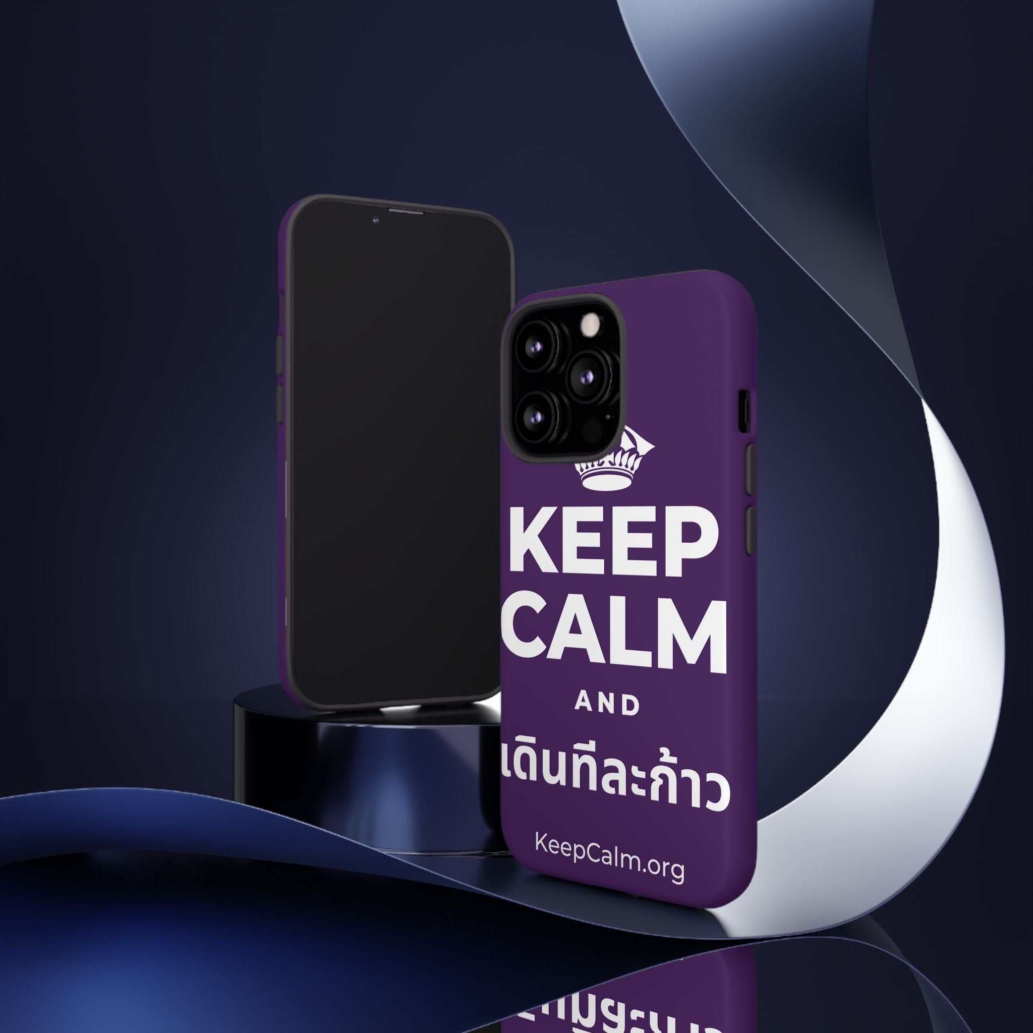 KEEP CALM AND เดินทีละก้าว Phone Case