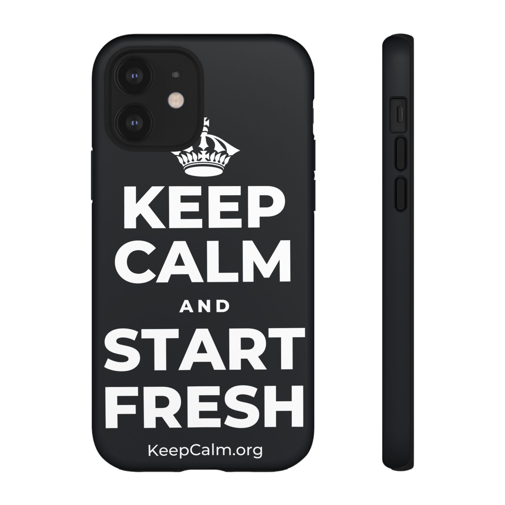 KEEP CALM AND START FRESH Phone Case (Dark)
