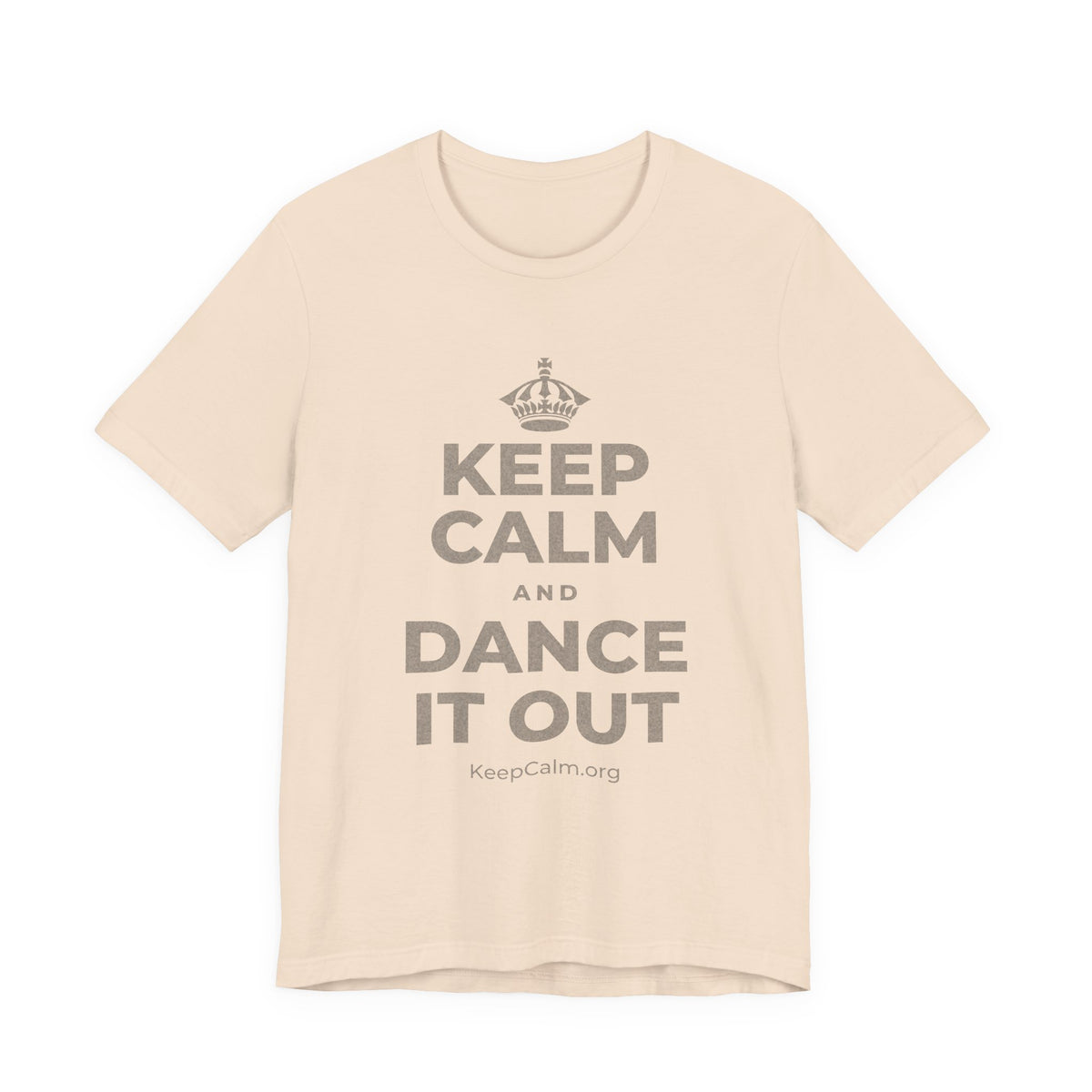 KEEP CALM AND DANCE IT OUT T-Shirt (Soft Cream–Heather Mauve)