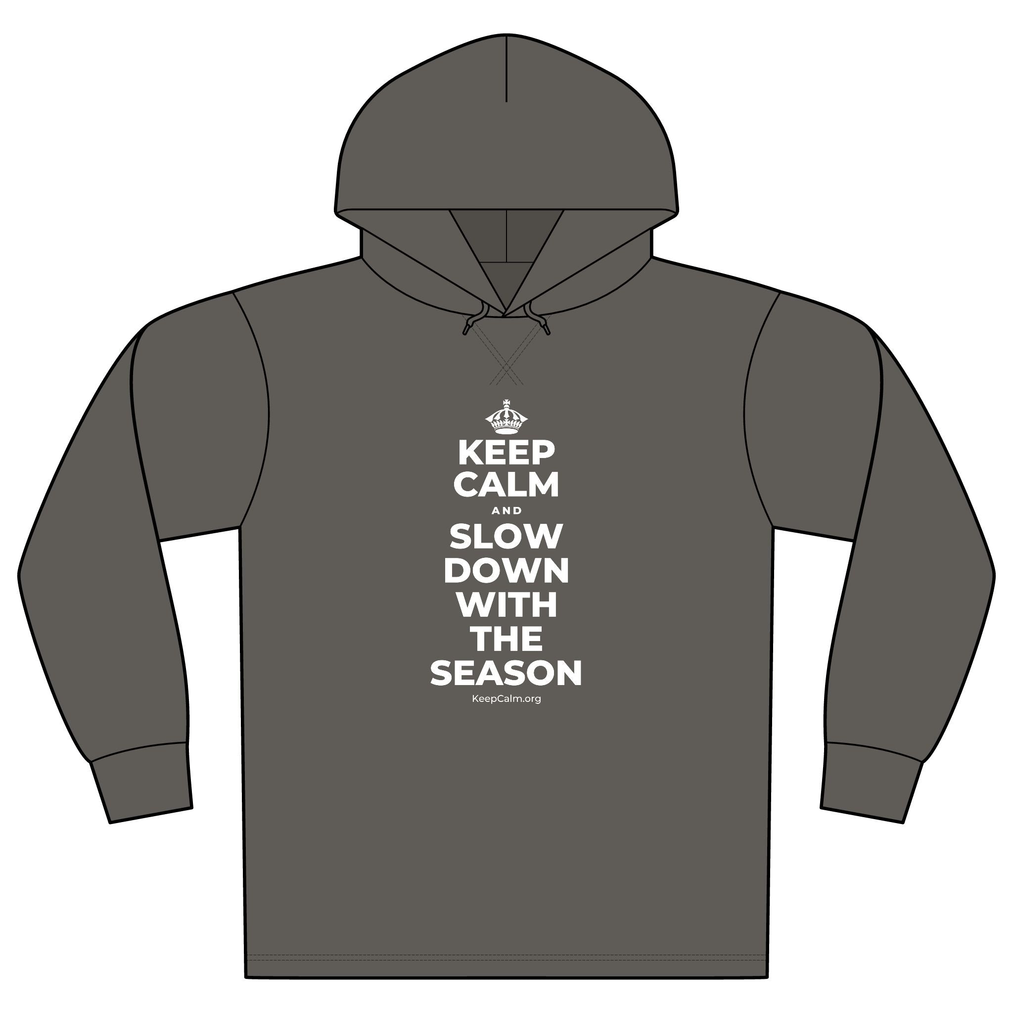 KEEP CALM AND SLOW DOWN WITH THE SEASON Organic Hoodie Tee