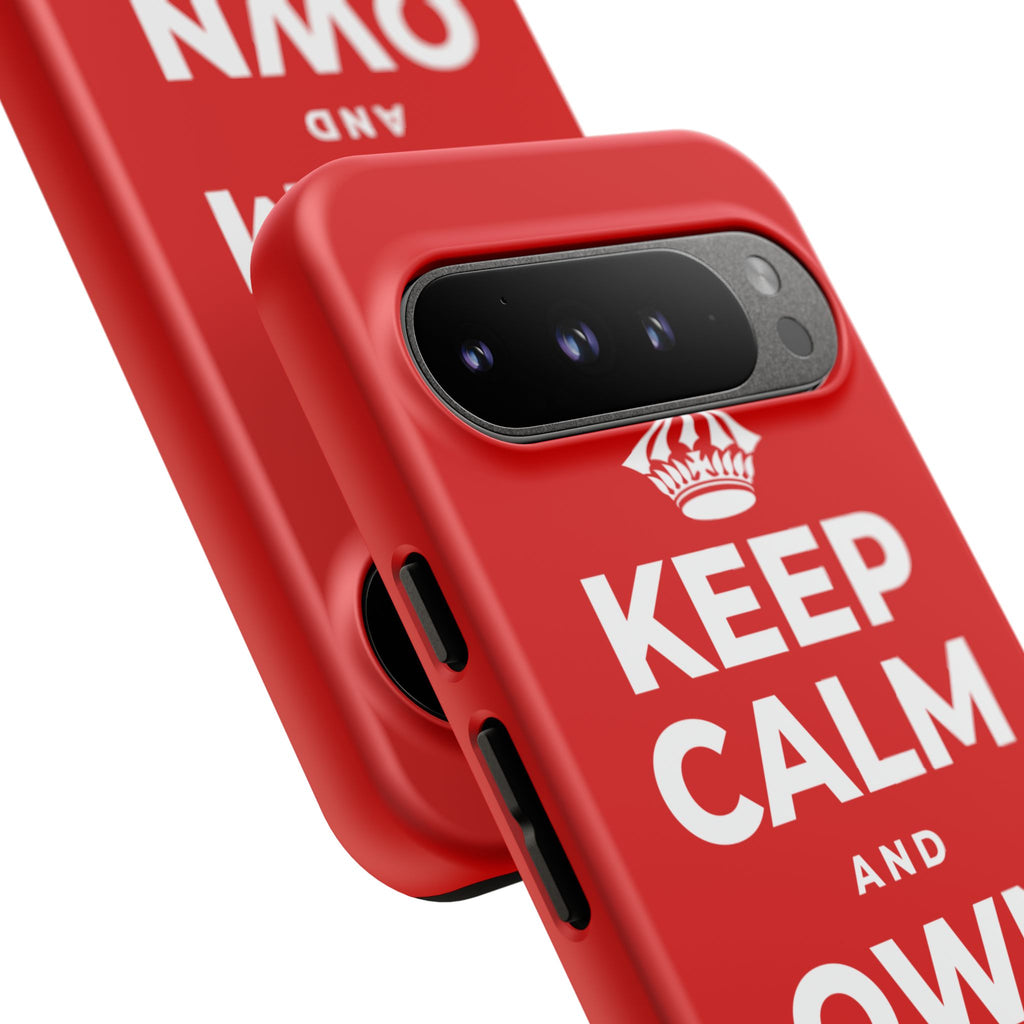 KEEP CALM AND OWN THE WIN Phone Case