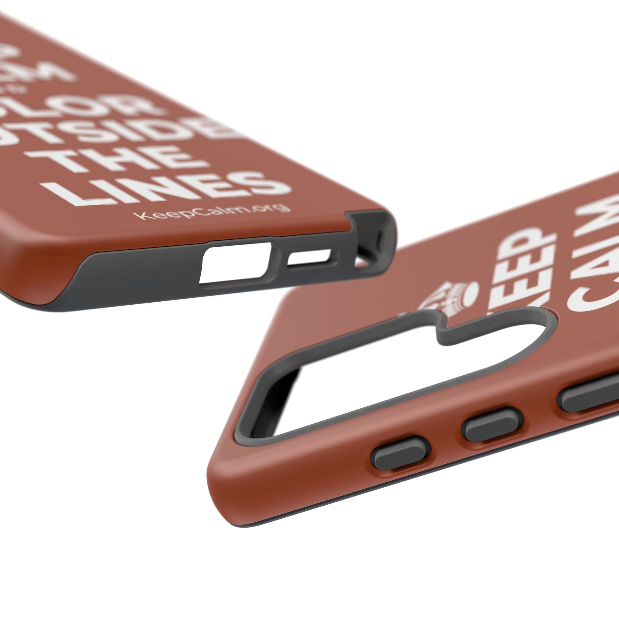 KEEP CALM AND COLOR OUTSIDE THE LINES Phone Case