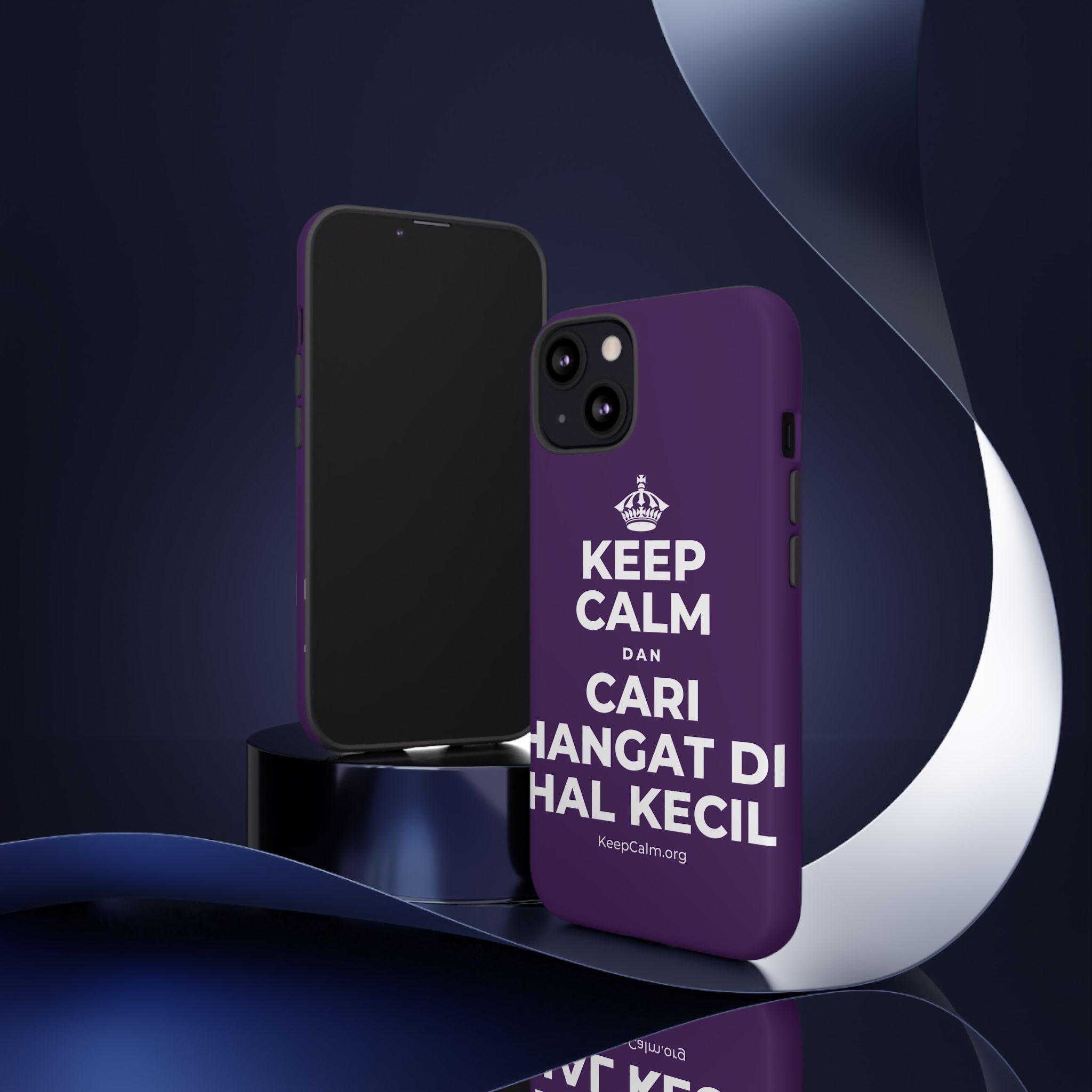 KEEP CALM DAN CARI HANGAT DI HAL KECIL Phone Case