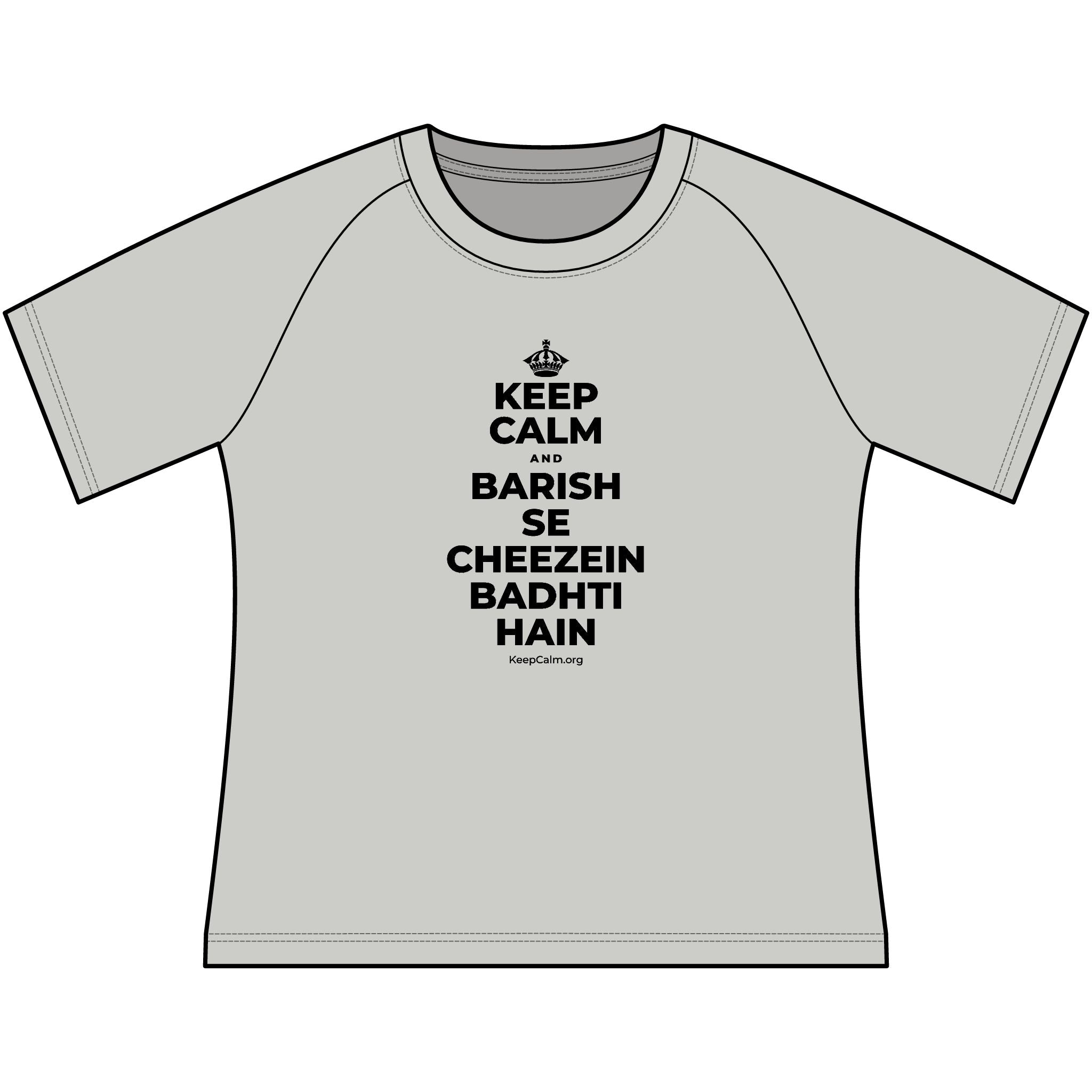 KEEP CALM AND BARISH SE CHEEZEIN BADHTI HAIN Women's Raglan Tee