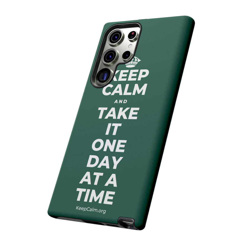 KEEP CALM AND TAKE IT ONE DAY AT A TIME Phone Case