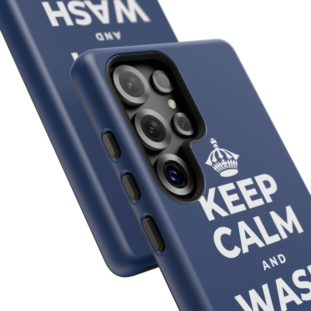 KEEP CALM AND WASH AWAY REGRETS Phone Case
