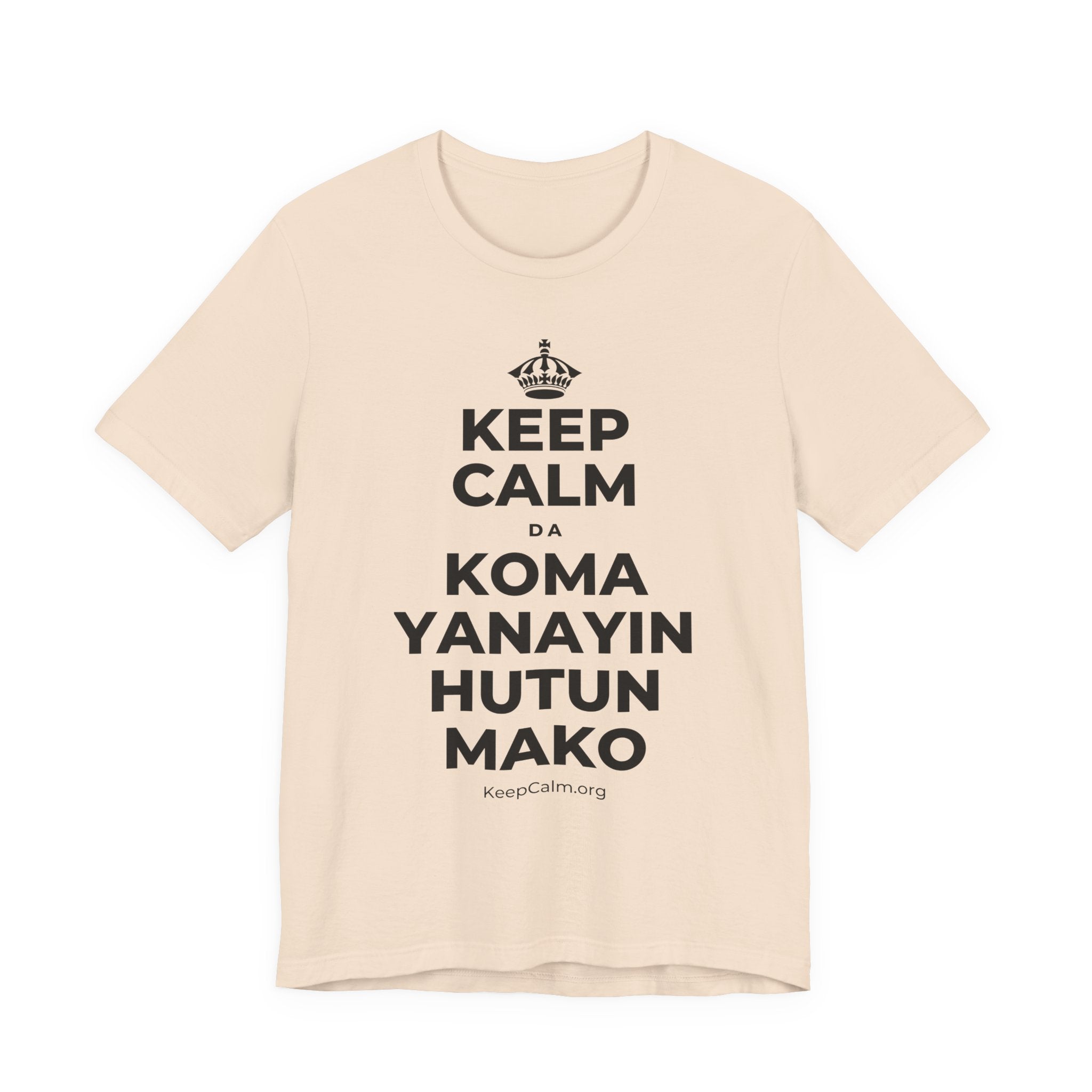 KEEP CALM DA KOMA YANAYIN HUTUN MAKO T-Shirt (Soft Cream–Heather Mauve)