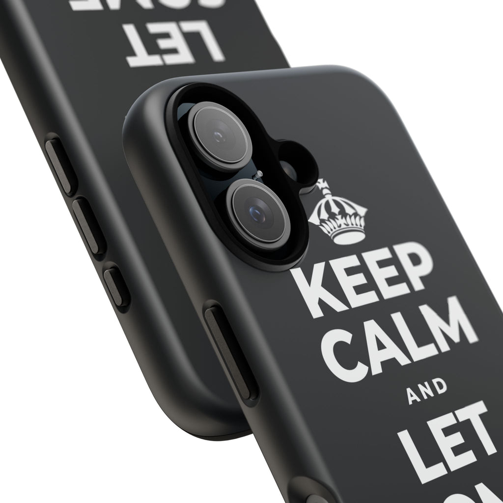 KEEP CALM AND LET SOME OF IT GO Phone Case (Dark)