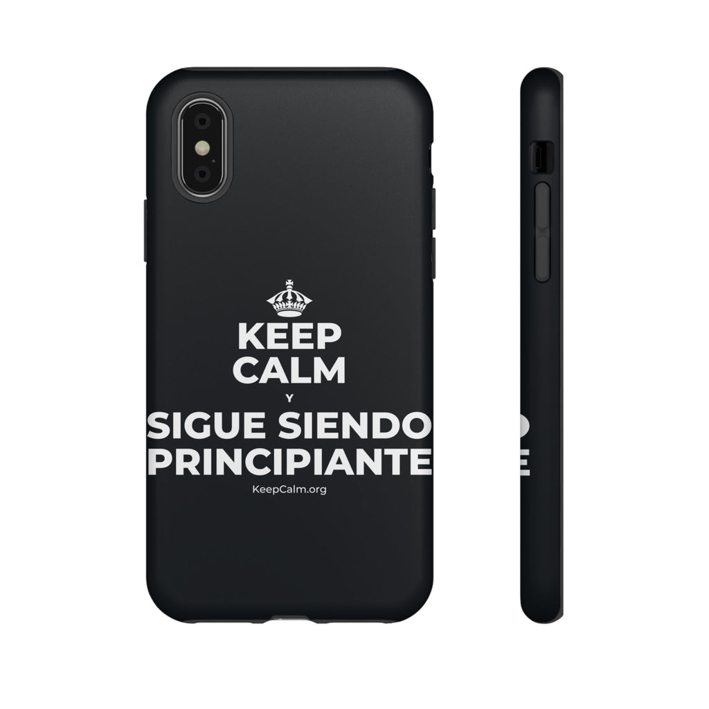 KEEP CALM Y SIGUE SIENDO PRINCIPIANTE Phone Case (Dark)