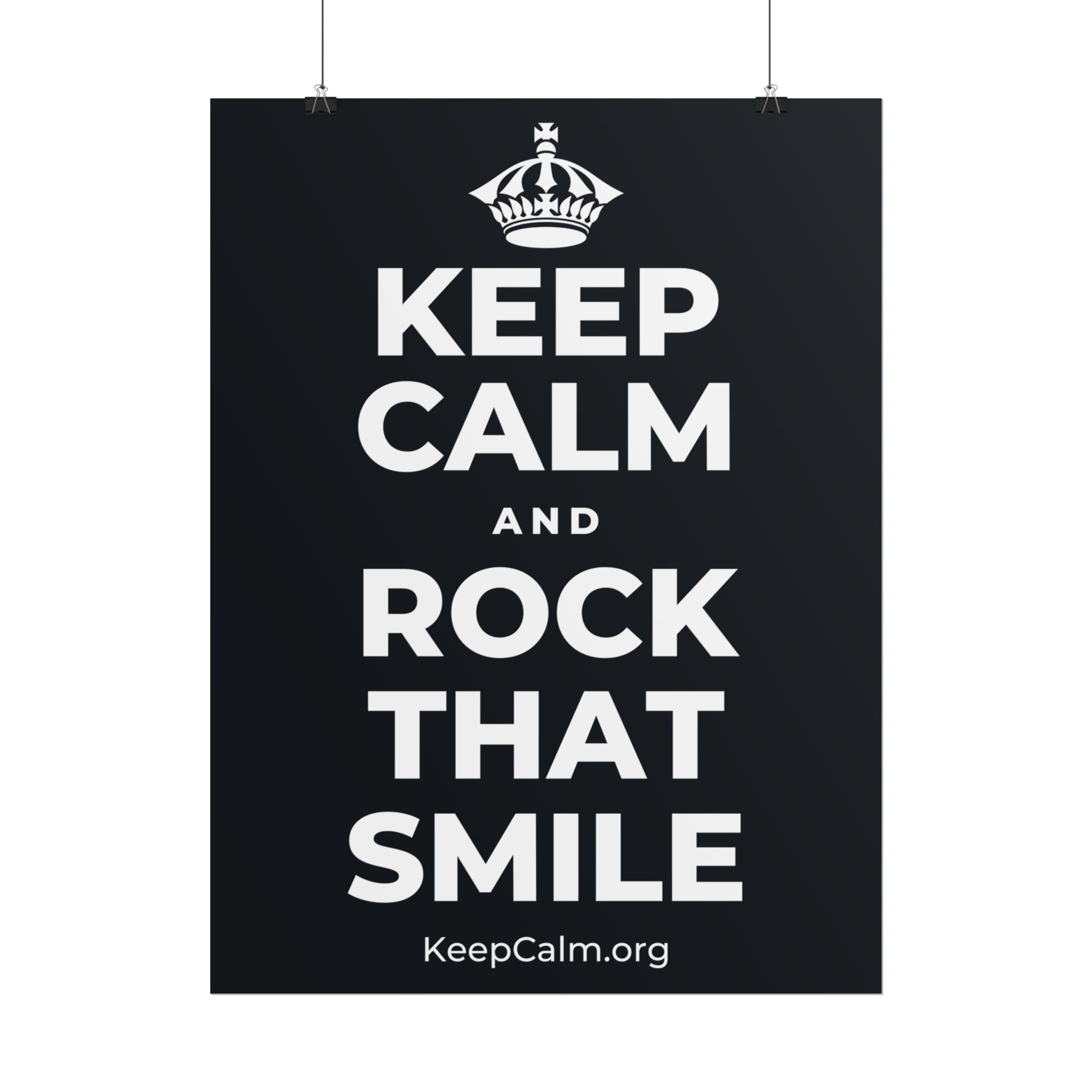 KEEP CALM AND ROCK THAT SMILE Poster (Dark)