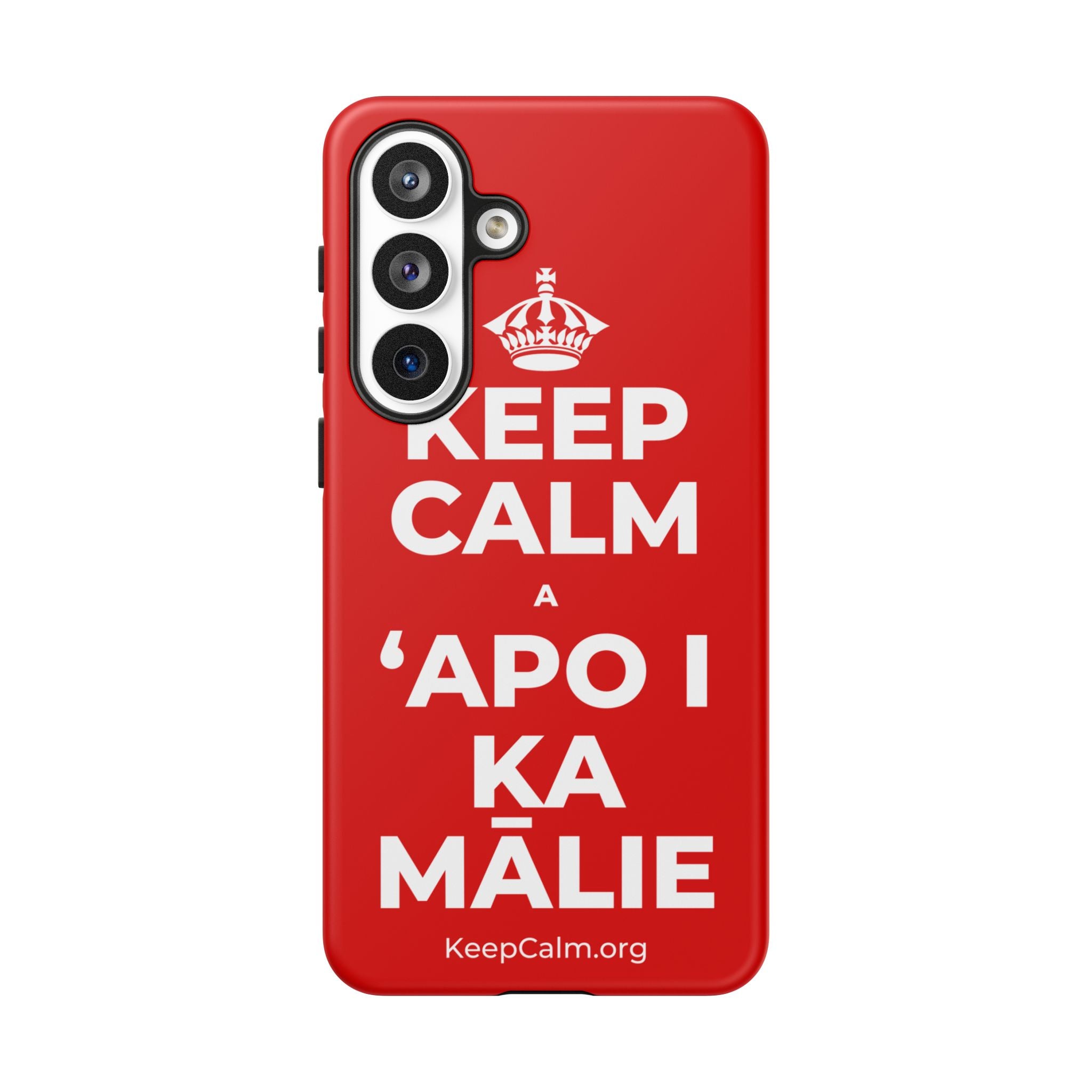 KEEP CALM A ʻAPO I KA MĀLIE Phone Case