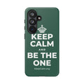 KEEP CALM AND BE THE ONE Phone Case