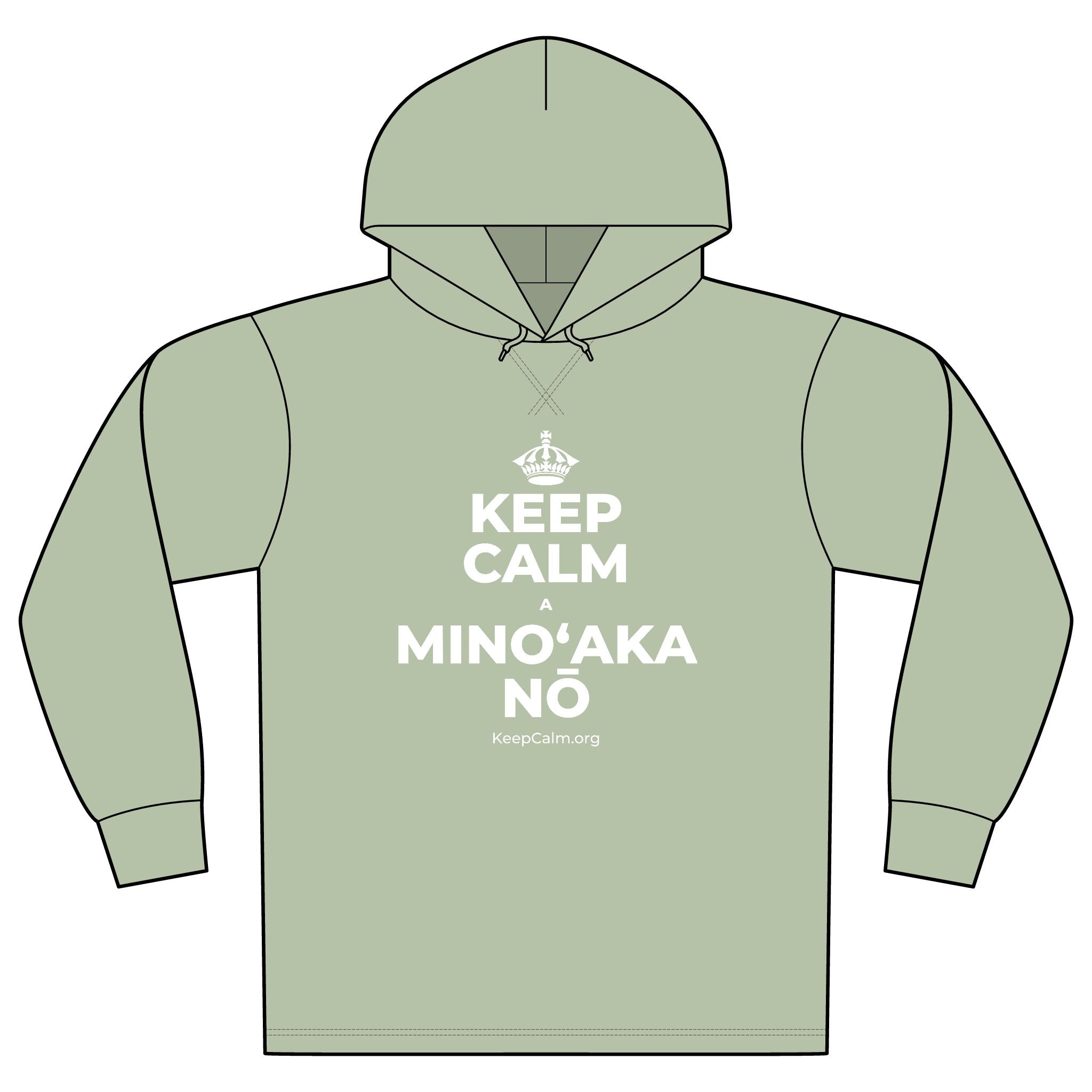 KEEP CALM A MINOʻAKA NŌ Organic Hoodie Tee